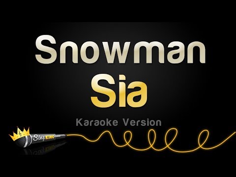 Sia - Snowman