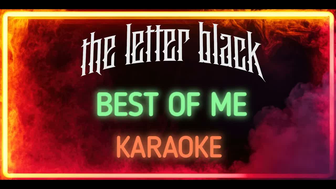 The Letter Black - Best of Me