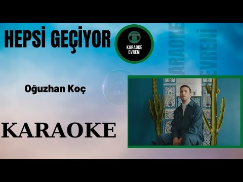 Oğuzhan Koç - Hepsi Geçiyor