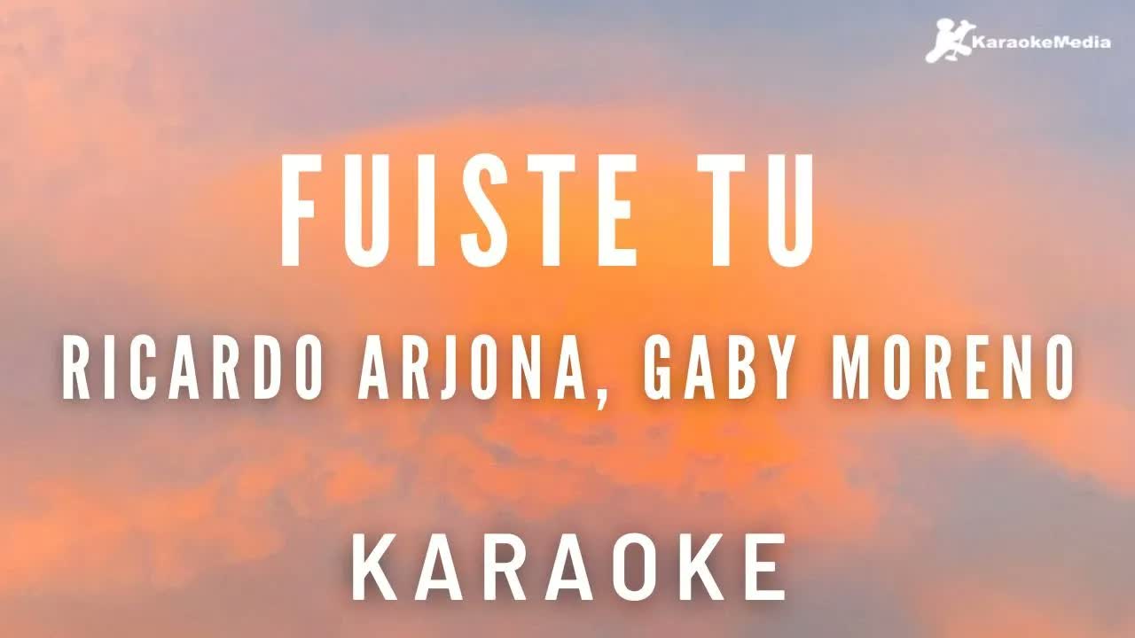 Ricardo Arjona, Gaby Moreno - Fuiste Tu | Instrumental