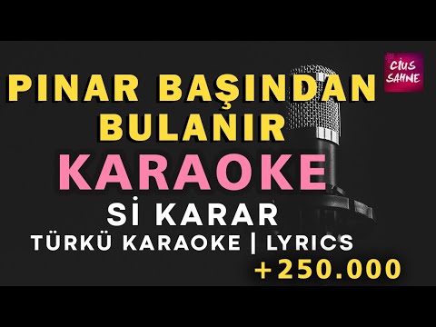 Pınar Başından Bulanır - Si