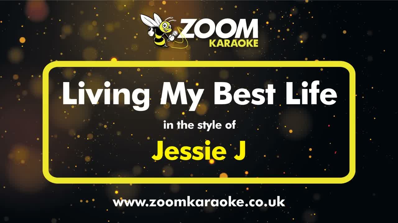 Jessie J - Living My Best Life (Without Backing Vocals)