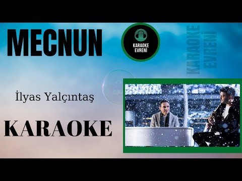 İlyas Yalçıntaş - Mecnun (Sevgilim Senin İçin)