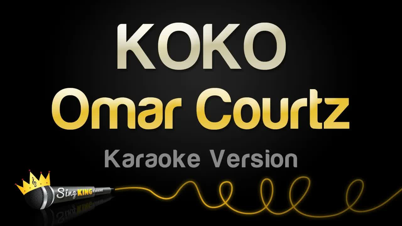 Omar Courtz - KOKO