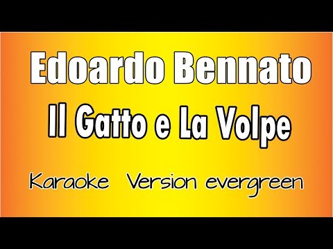 Edoardo Bennato - Il Gatto e La Volpe