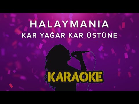 Kar Yağar Kar Üstüne (Halaymania Video)