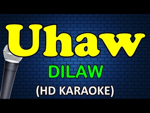 Dilaw - UHAW