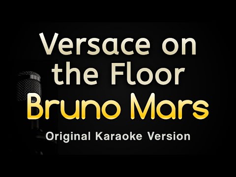 Bruno Mars - Versace on the Floor