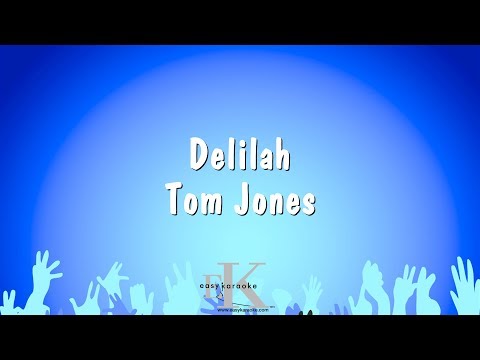 Tom Jones - Delilah