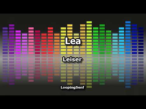 LEA - Leiser
