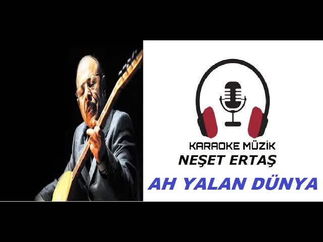 Ah Yalan Dünya KARAOKE (Cover)
