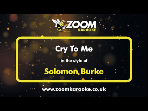 Solomon Burke - Cry To Me