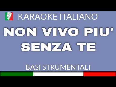 BIAGIO ANTONACCI - NON VIVO PIÙ SENZA TE