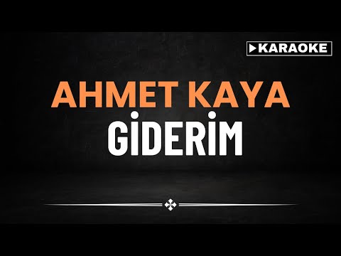 Ahmet Kaya - Giderim