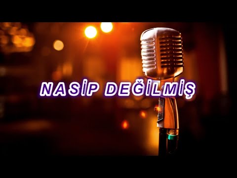 nasip değilmiş vuslat