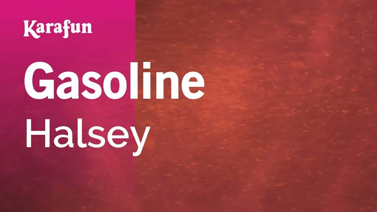 Halsey - Gasoline