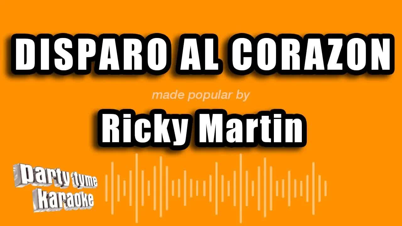 Ricky Martin - Disparo Al Corazon