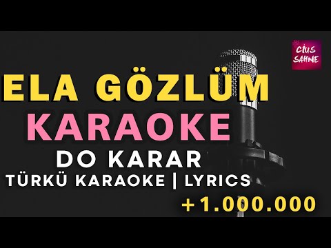 Ela Gözlüm Ben Bu Elden Gidersem - Do