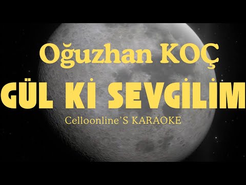 Oğuzhan Koç - Gül Ki Sevgilim