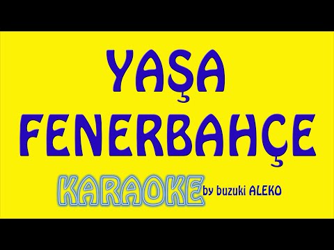 Yaşa Fenerbahçe