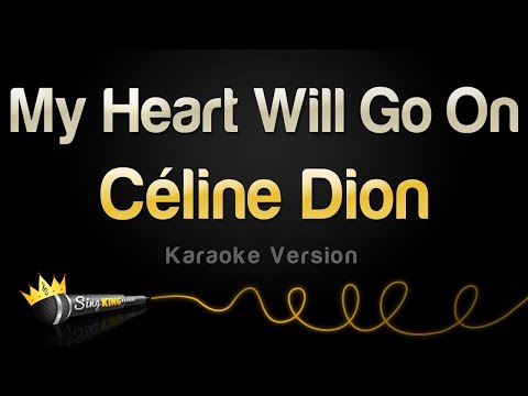 Celine Dion - My Heart Will Go On
