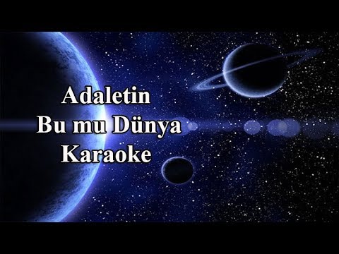 Adaletin Bu mu Dünya