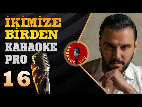 İkimize Birden Pro Stüdyo | Karaoke Şarkılar 2025