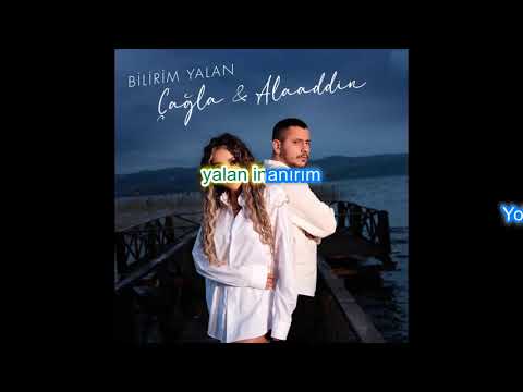 Alaaddin Ergün & Çağla - Bilirim Yalan
