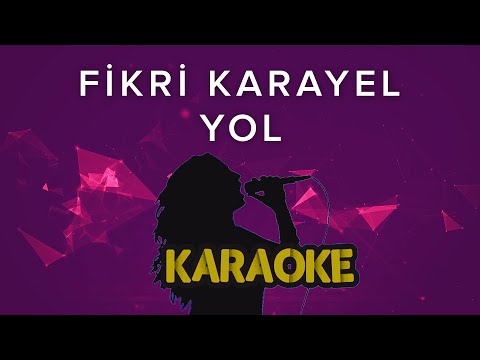 Fikri Karayel - Yol