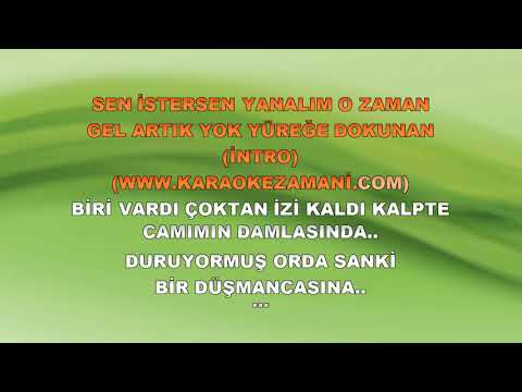 İÇİMDE Kİ DUMAN KARAOKE İLYAS YALÇINTAŞ
