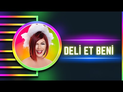 Emel Müftüoğlu - Deli Et Beni -