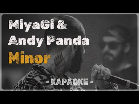 Miyagi & Andy Panda - Minor