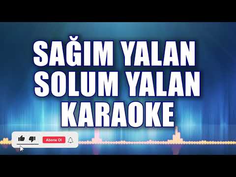 SAĞIM YALAN SOLUM YALAN KARAOKE ton: DO