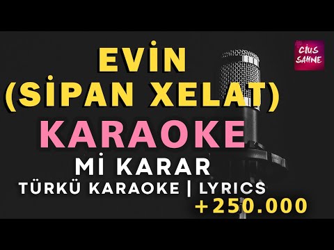 Evin (Sipan Xelat) - Kürtçe Mi