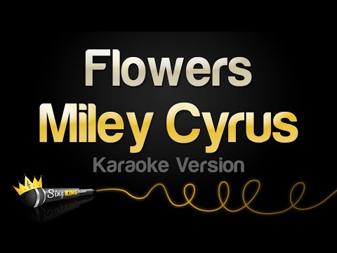 Miley Cyrus - Flowers