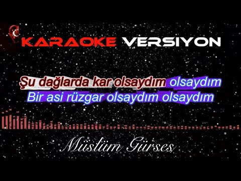 Şu Dağlarda Kar Olsaydım
