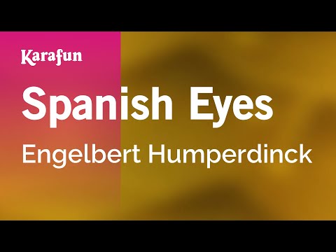 Engelbert Humperdinck - Spanish Eyes