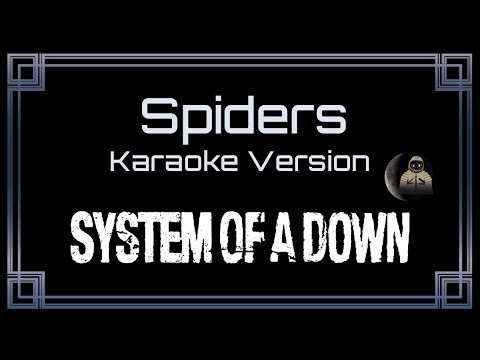 System Of A Down Spiders