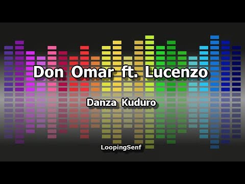 Don Omar ft. Lucenzo - Danza Kuduro