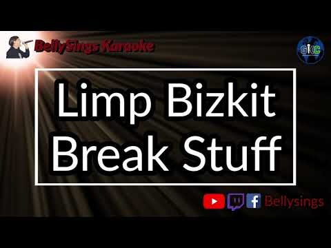 Limp Bizkit - Break Stuff