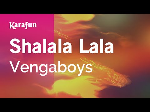 Vengaboys - Shalala Lala