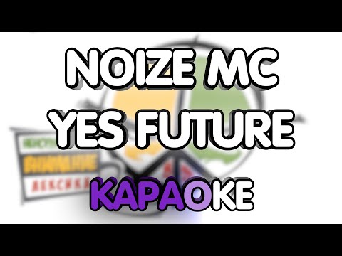 Noize MC - Yes Future