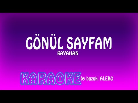 Gönül Sayfam Kayahan