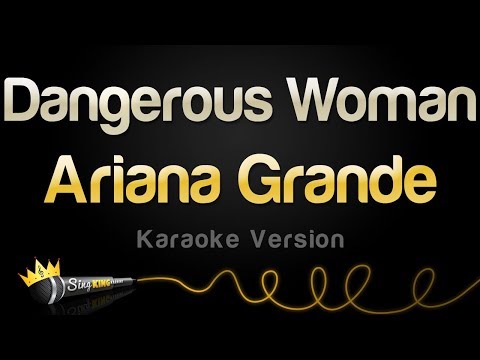 Ariana Grande - Dangerous Woman