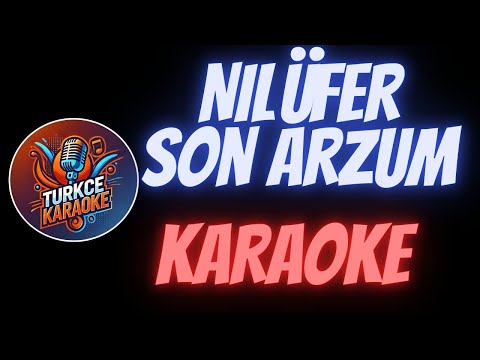 Nilüfer - Son Arzum
