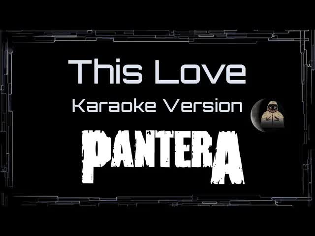 Pantera - This Love