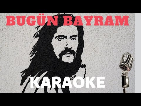Bugün Bayram - KARAOKE - Cover