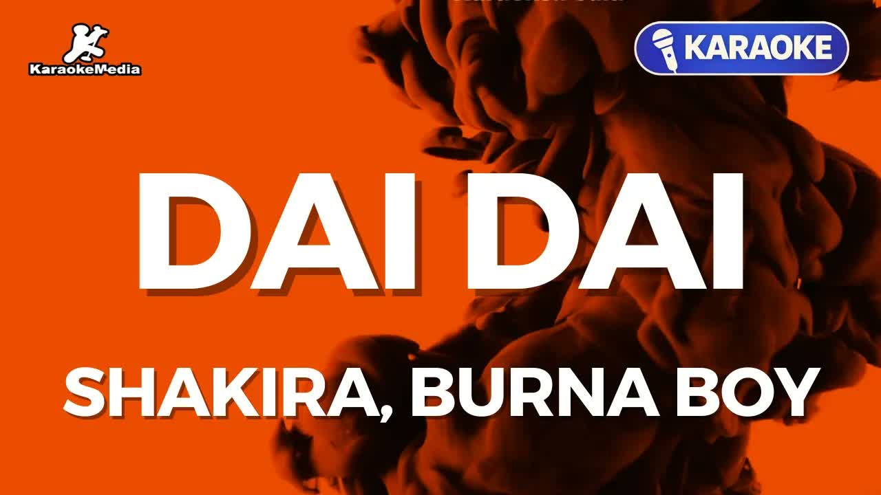Shakira, Burna Boy - DAI DAI (Karaoke con letra)