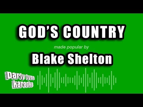 Blake Shelton - God's Country
