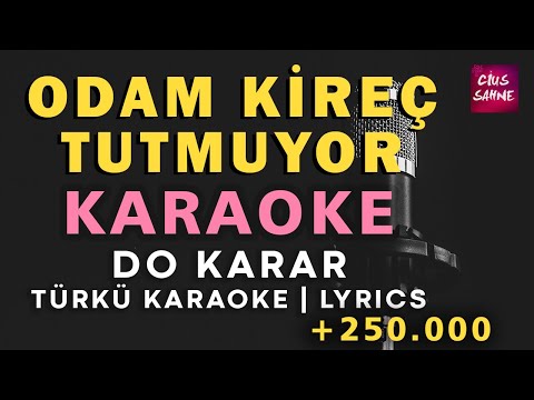 Odam Kireç Tutmuyor - Do